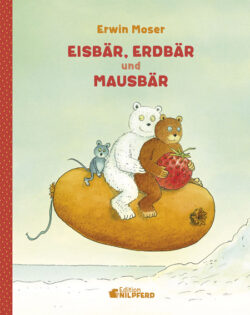 Eisbär, Erdbär und Mausbär (Buch)